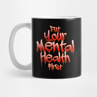 Mental Health First Mug